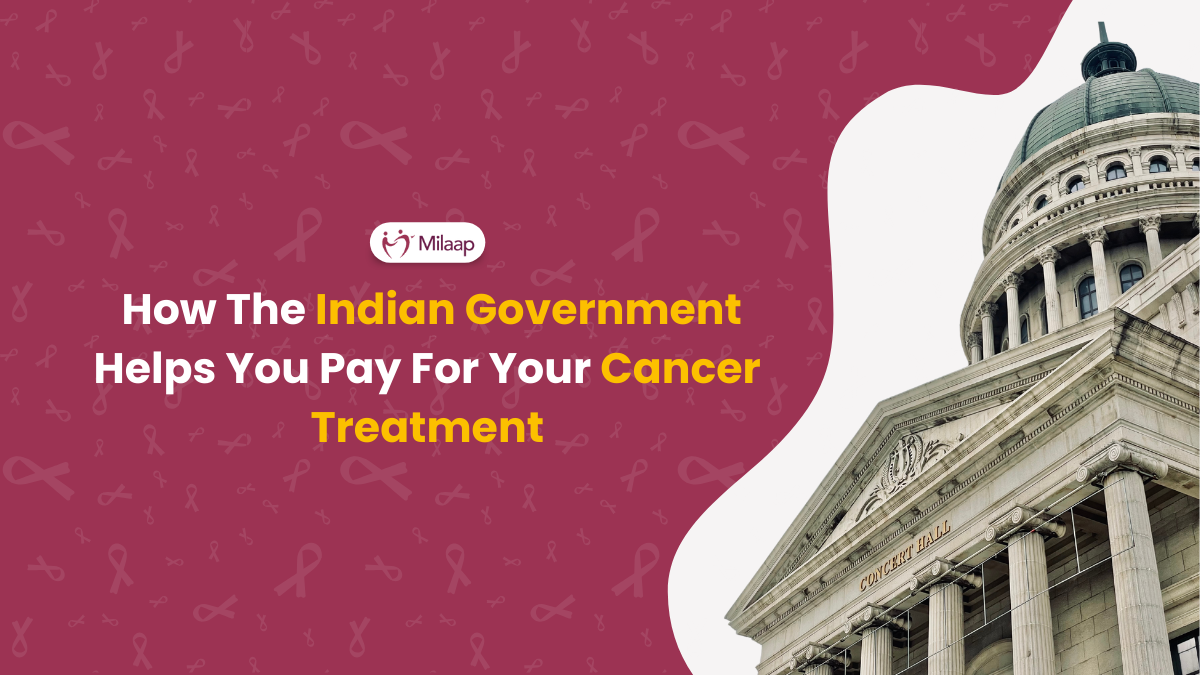 Financial Assistance for Cancer Treatment in India: 2026 Guide